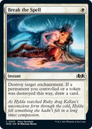 Break the Spell [Wilds of Eldraine]