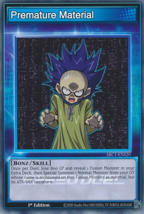 Premature Material (SBC1-ENS20) [SBC1]