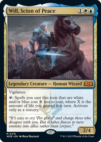 Will Scion of Peace (218) [WOE]