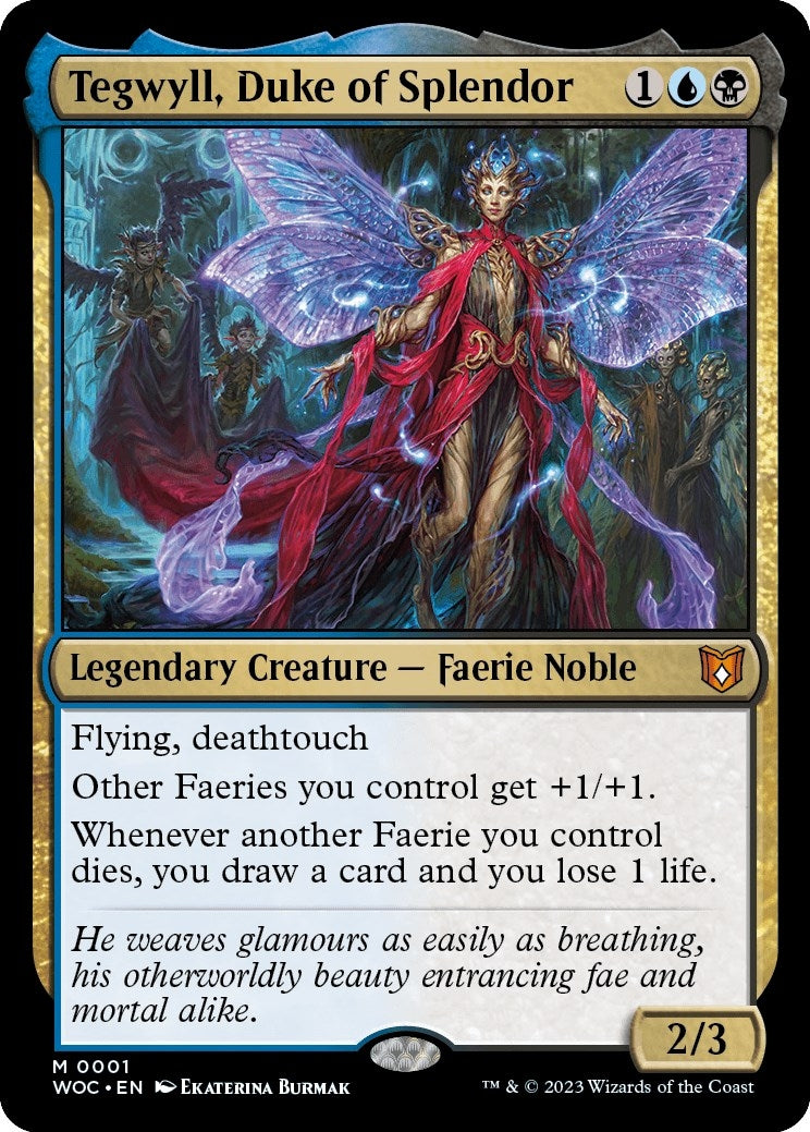 Tegwyll, Duke of Splendor [Wilds of Eldraine Commander]