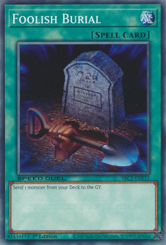 Foolish Burial (SBC1-ENE15) [SBC1]