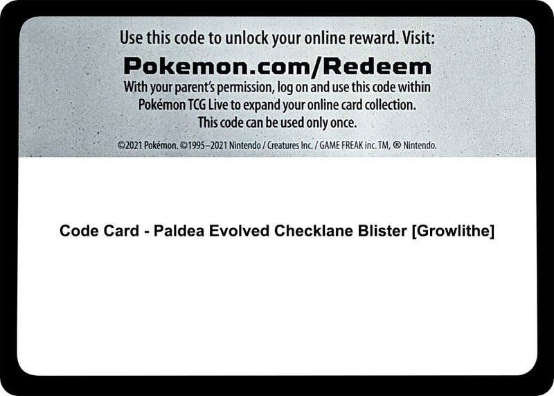 Code Card Paldea Evolved Checklane Blister Growlithe [PAL]