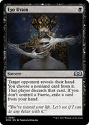 Ego Drain [Wilds of Eldraine]