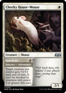 Cheeky House-Mouse [Wilds of Eldraine]