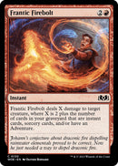 Frantic Firebolt [Wilds of Eldraine]