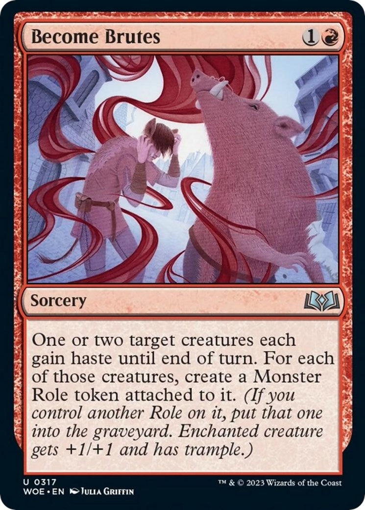 Become Brutes [Wilds of Eldraine]