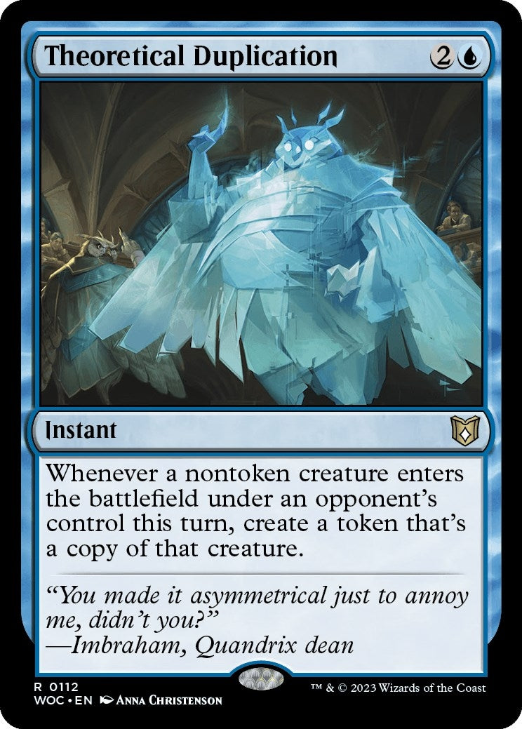 Theoretical Duplication (112) [WOC]