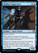 Shadow Puppeteers (12) [WOC]