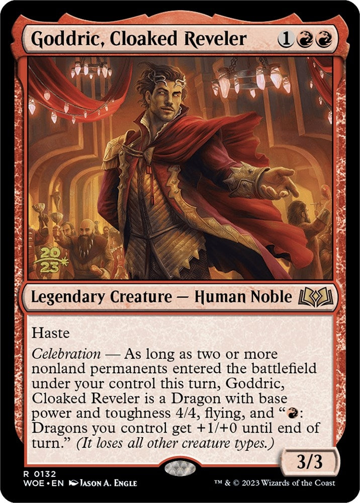 Goddric Cloaked Reveler (132) [PRE]