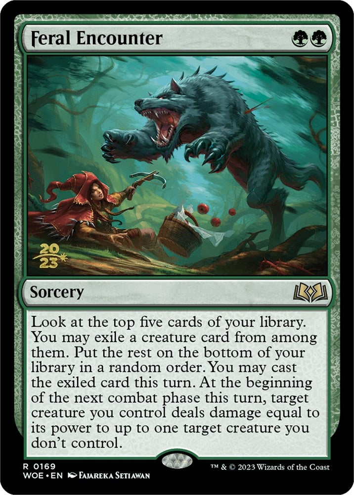 Feral Encounter (169) [PRE]