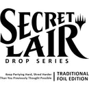 Secret Lair Drop Keep Partying Hard Shred Harder Than You Previously Thought Possible Traditional Foil Edition [SLD]