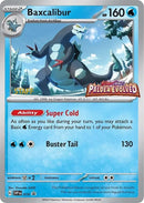 Baxcalibur 019 Prerelease Staff (019) [SVP]