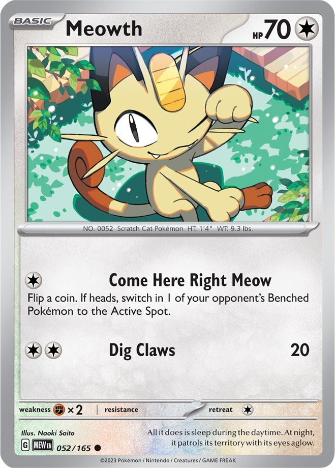 Meowth (052/165) [MEW]