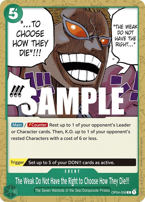 The Weak Do Not Have the Right to Choose How They Die!!! (OP04-038) [OP04]
