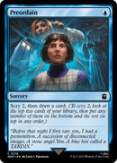 Preordain (218) [WHO]