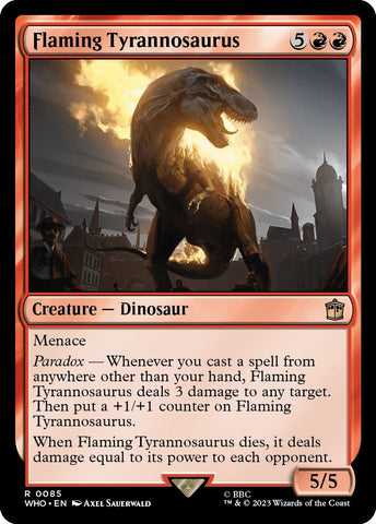 Flaming Tyrannosaurus (85) [WHO]