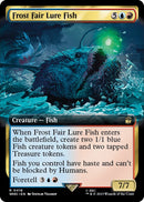 Frost Fair Lure Fish Extended Art (416) [WHO]