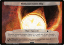 Mondassian Colony Ship [Planechase]