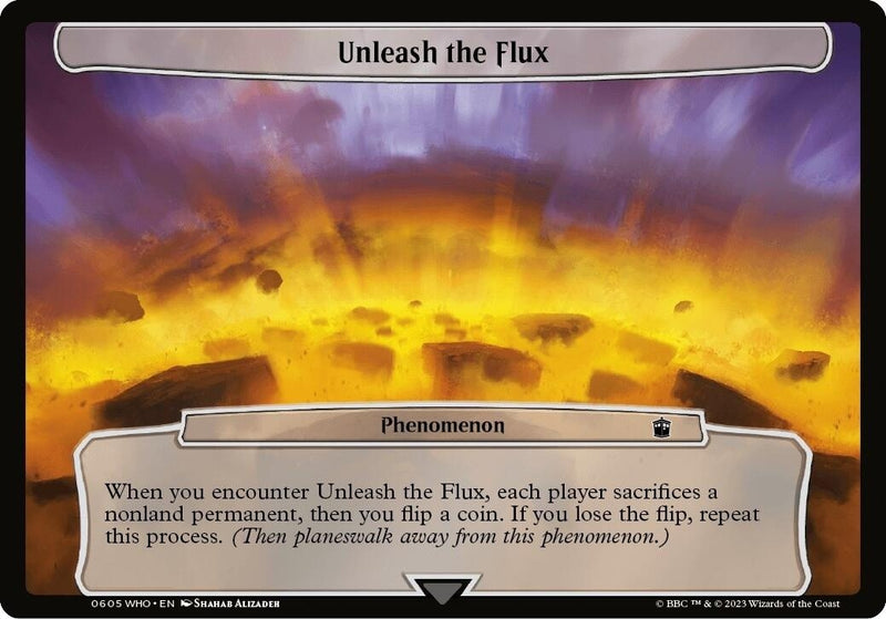Unleash the Flux (605) [WHO]