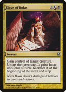 Slave of Bolas (67) [DDH]