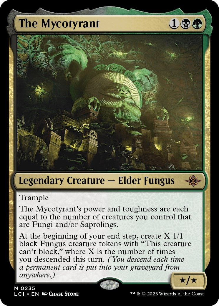 The Mycotyrant (235) [LCI]