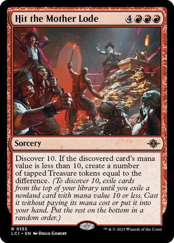 Hit the Mother Lode [The Lost Caverns of Ixalan]
