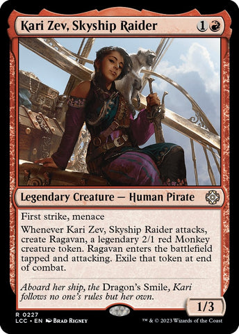 Kari Zev, Skyship Raider [The Lost Caverns of Ixalan Commander]