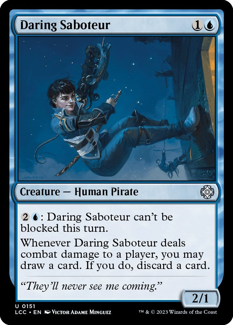 Daring Saboteur [The Lost Caverns of Ixalan Commander]