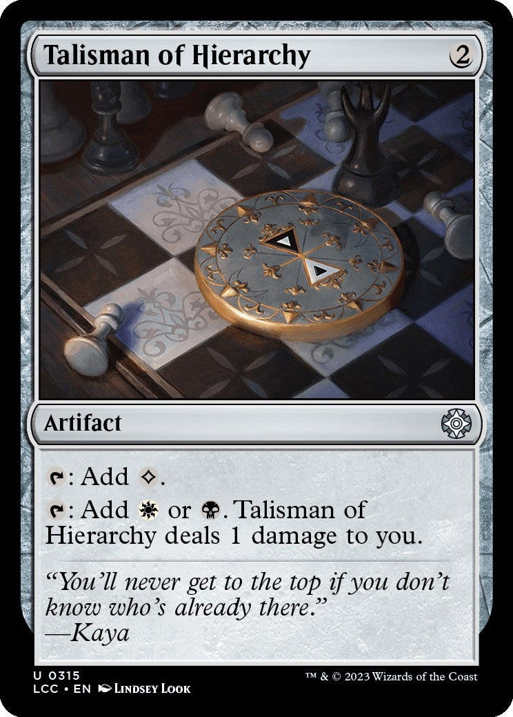 Talisman of Hierarchy (315) [LCC]