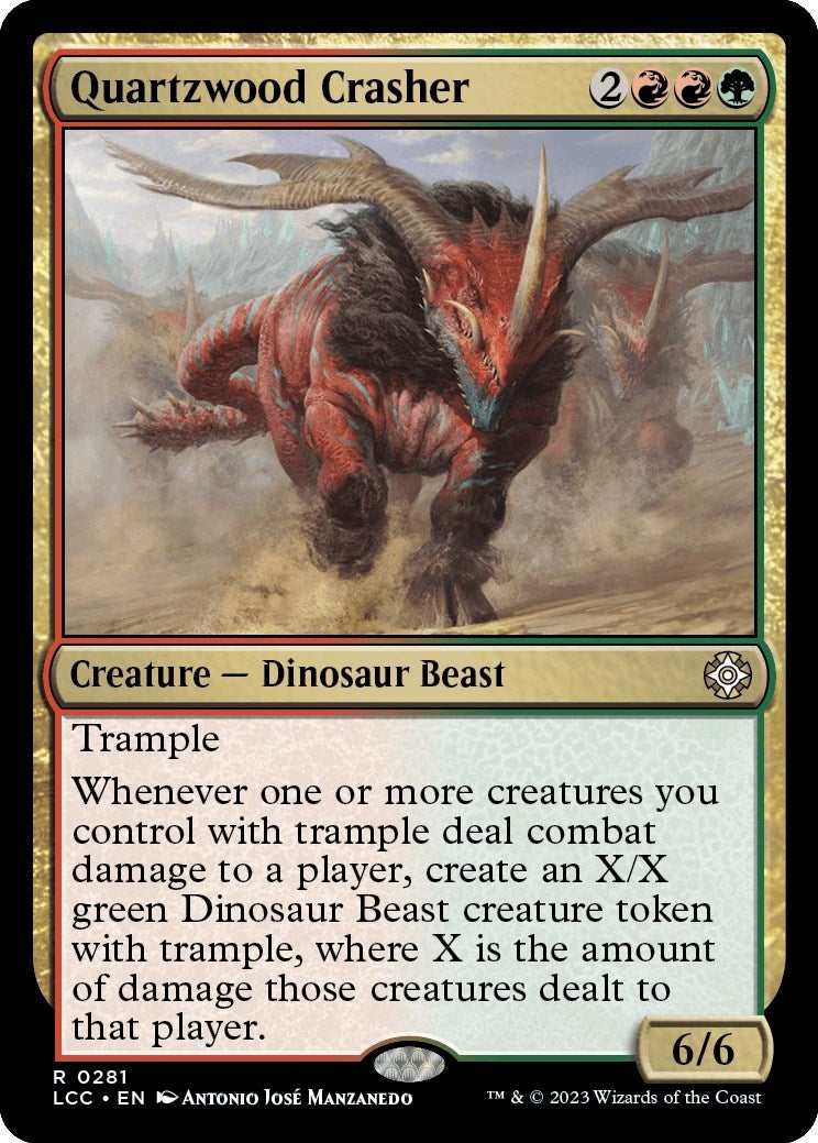 Quartzwood Crasher (281) [LCC]