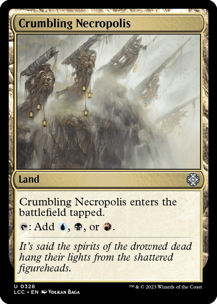Crumbling Necropolis (326) [LCC]