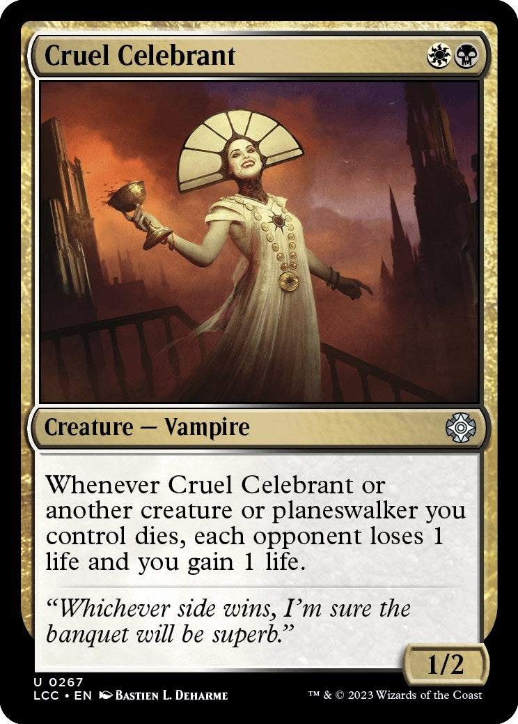 Cruel Celebrant (267) [LCC]