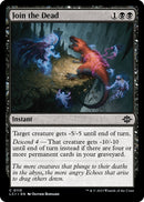 Join the Dead [The Lost Caverns of Ixalan]