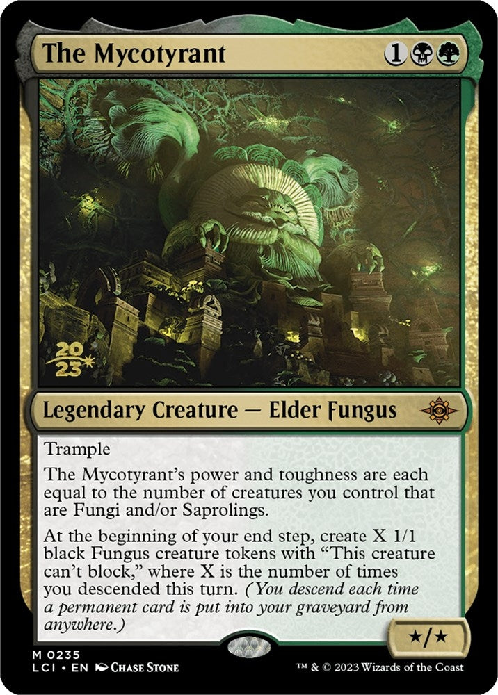 The Mycotyrant (235) [PRE]