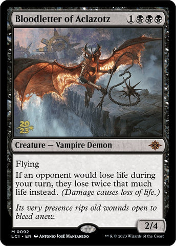 Bloodletter of Aclazotz (92) [PRE]