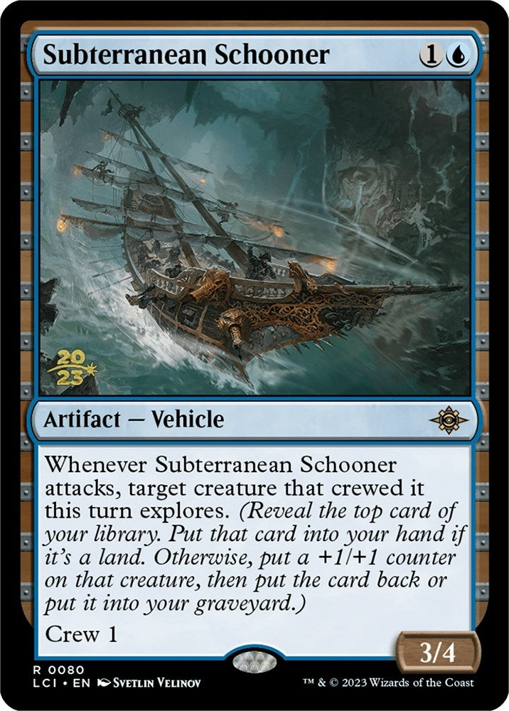 Subterranean Schooner (80) [PRE]