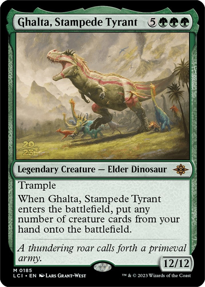 Ghalta Stampede Tyrant (185) [PRE]