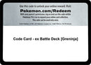 Code Card ex Battle Deck Greninja [MCAP]