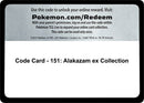 Code Card 151 Alakazam ex Collection [MEW]