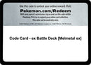 Code Card ex Battle Deck Melmetal ex [MCAP]