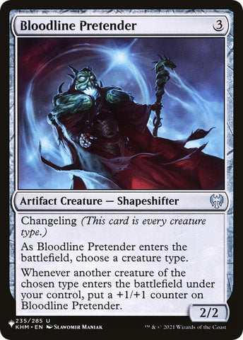 Bloodline Pretender (235) [LIST]