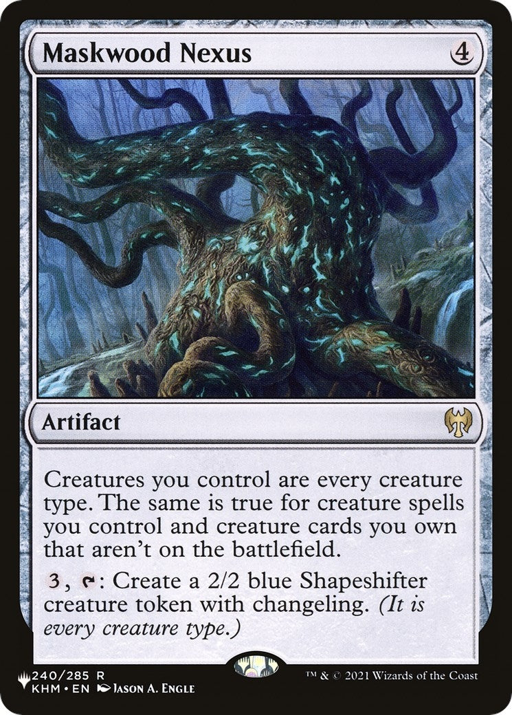 Maskwood Nexus (240) [LIST]