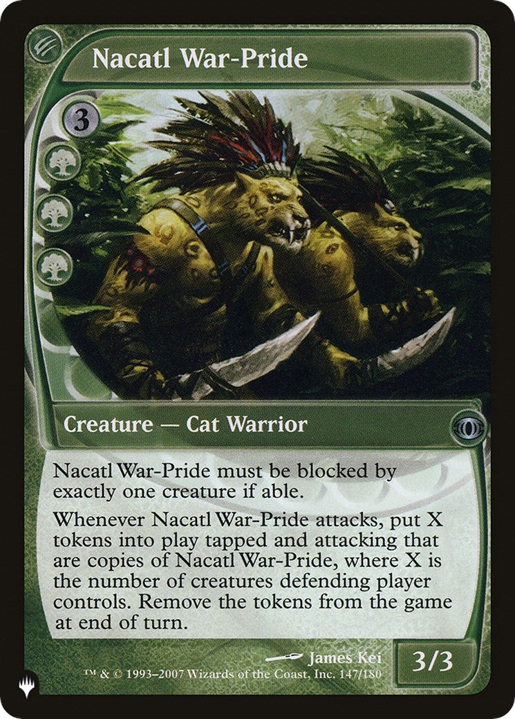 Nacatl War Pride (147) [LIST]