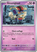 Gimmighoul (044/091) [PAF]