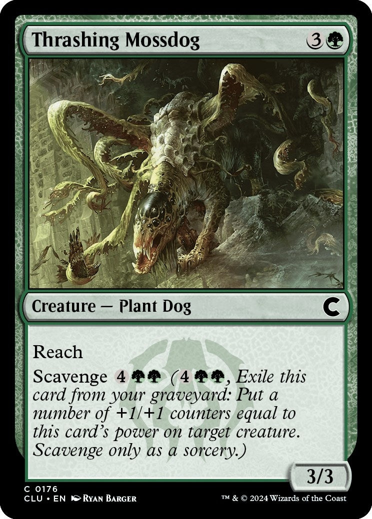 Thrashing Mossdog (176) [CLU]