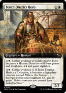 Tenth District Hero Extended Art (391) [MKM]