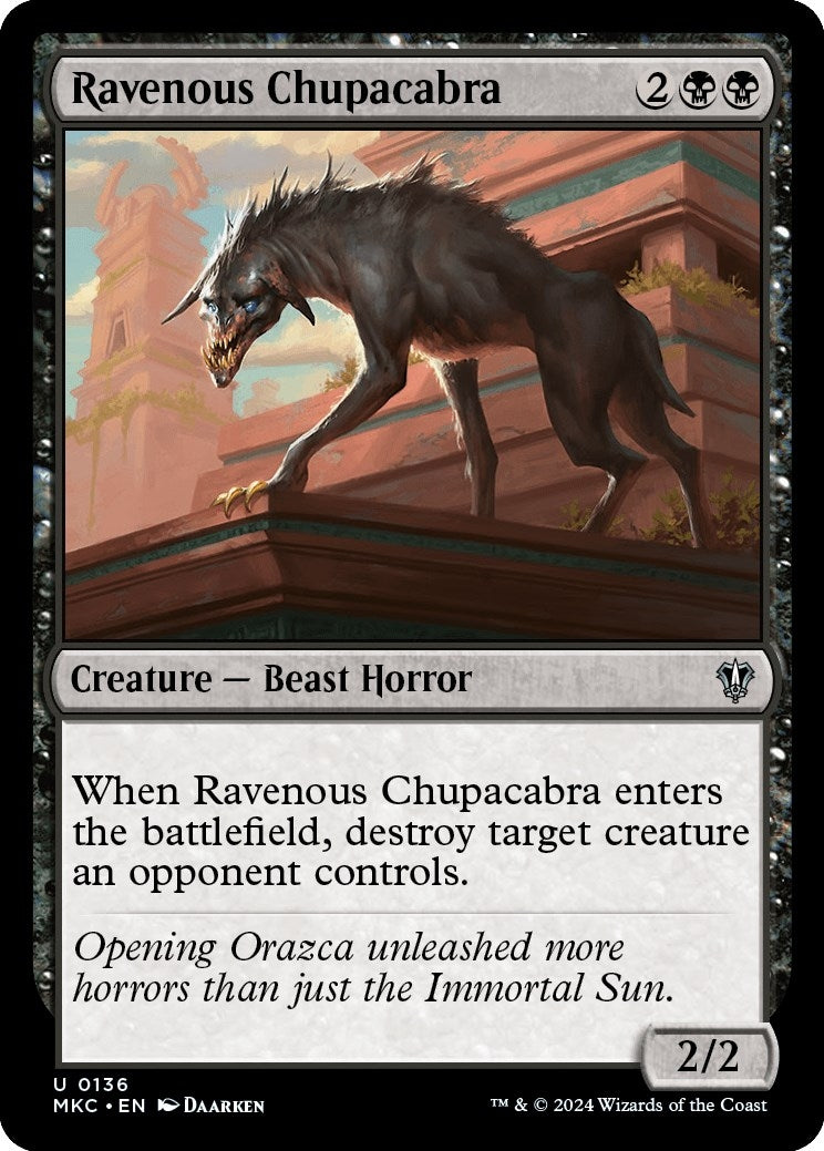 Ravenous Chupacabra (136) [MKC]
