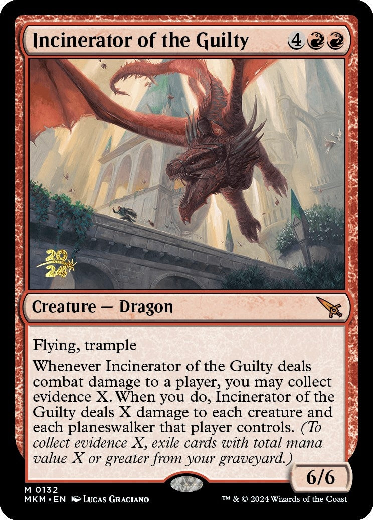 Incinerator of the Guilty (132) [PRE]