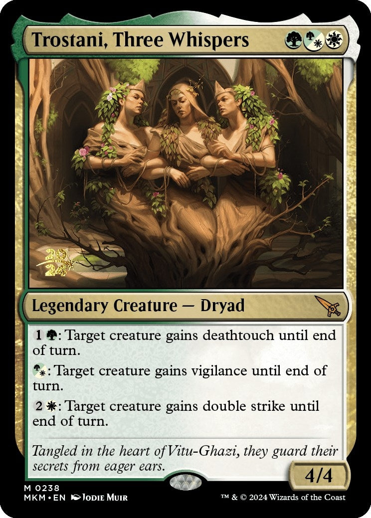 Trostani Three Whispers (238) [PRE]