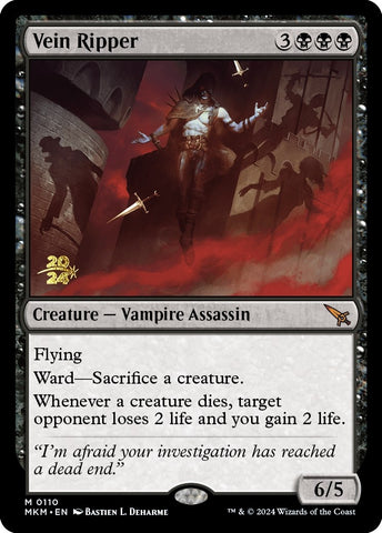 Vein Ripper (110) [PRE]